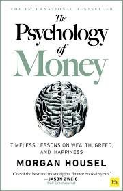 The Psychology Of Money - Morgan Housel