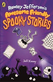 Diary of an Awesome Friendly Spooky Stories Kid Jeff Kinney