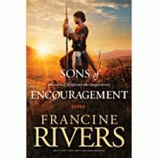 Sons Of Encooragement Francine Rivers
