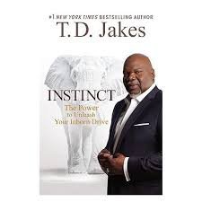 T.D. Jakes Instinct