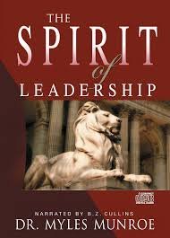The Spirit of Leadership - Myles Munroe