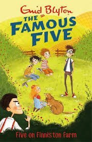 Enid Blyton The Famus Five - Five on Finnis ton Farm