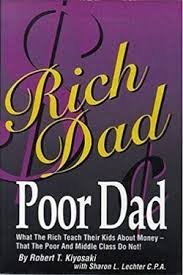 Rich Dad Poor Dad Robert T. Kiyosaki