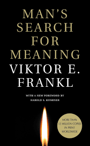 Man Search For Meaning Victor E. FrankL