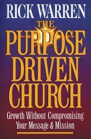 Rick Warren - The Purpose Driven Church