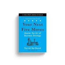 Your Next Five Moves By Partrick Bet David
