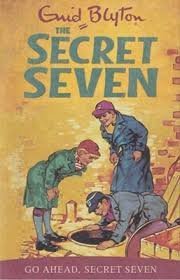 Enid Blyton The Secret Seven Go Ahead, Secret Seven