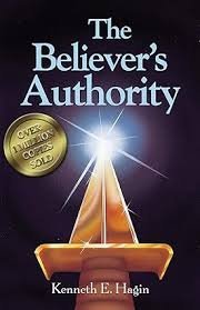 The Beliver's Authority Hagin