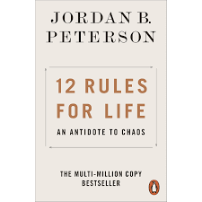 Jordan B. Peterson 12 Rules for Life