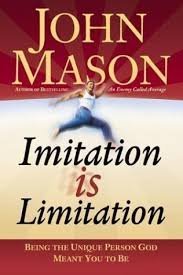 John Mason Imitation is Limitation