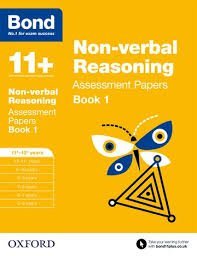 Bond Non- Verbal Reasoning Age 11-12 yrs Assessment Paper