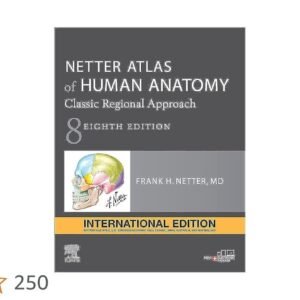 Netter Atlas of Human Anatomy - 8 Edition